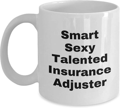 Smart Sexy Talented Insurance Adjuster Christmas Unique Gift for Insurance Adjuster, White Coffee Mug, Funny Quote, Unique Present, Holiday Present from Friends to Friends in Saudi Arabia