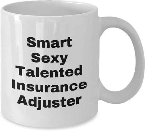 Smart Sexy Talented Insurance Adjuster Christmas Unique Gift for Insurance Adjuster, White Coffee Mug, Funny Quote, Unique Present, Holiday Present from Friends to Friends in Saudi Arabia