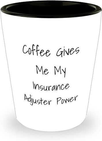 Insurance Adjuster Gifts for Christmas, Coffee Gives Me My Power, Fun Shot Glass, White Ceramic, 1.5oz, Microwave and Dishwasher Safe, 'Coffee Gives Me My Insurance Adjuster Power' in Saudi Arabia