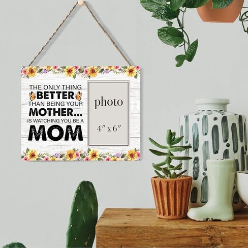 إطار صورة ابنة هدية من الأم، هدية للأم، ريفي الشيء الوحيد الأفضل من أن تكون والدتك تشاهدك وأنت أم، إطار صورة خشبي، مثبت على الحائط وسطح الطاولة - صورة مقاس 4 × 6 بوصات in Kuwait