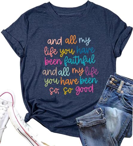 Christian Tshirt and All My Life You Have Been Faithful Bright Bible Verse Graphic Tee Tops in Saudi Arabia
