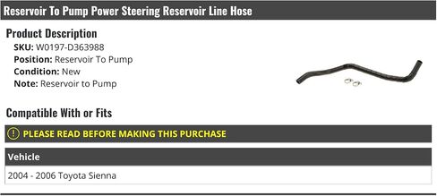 Reservoir To Pump Power Steering Reservoir Line Hose - Compatible with 2004-2006 Toyota Sienna in Saudi Arabia
