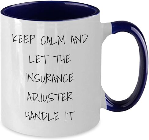 Keep Calm And Let The Insurance Adjuster Handle It, Funny Insurance Adjuster Gifts, Christmas Unique Gifts from Friends, Gifts for Insurance Adjuster in Saudi Arabia
