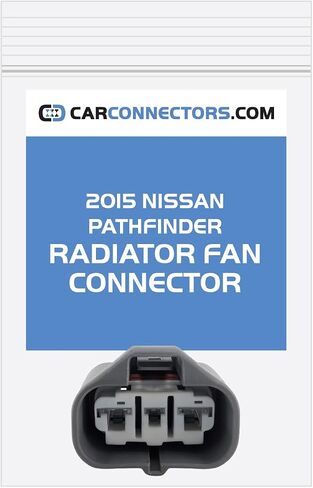 Radiator Fan Connector for 2015 Nissan Pathfinder in Saudi Arabia