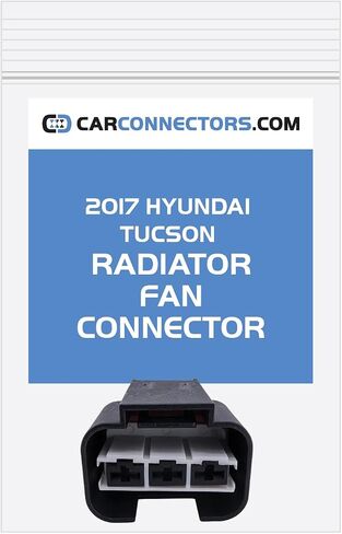 Radiator Fan Connector for 2017 Hyundai Tucson in Saudi Arabia