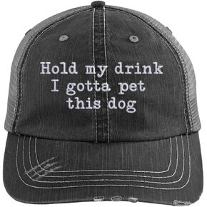 Hold My Drink I Gotta Pet This Dog Embroidered Distressed Trucker Cap Black