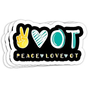 Peace Love OT OTA, Occupational Therapy Therapist Gift Decorations - 4x3 Vinyl Stickers, Laptop Decal, Water Bottle Sticker (Set of 3)