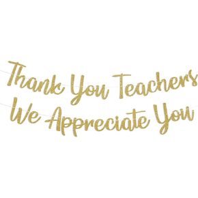 Thank You Teacher We Appreciate You Banner, Teacher Appreciation Week Banner, Thank You for Helping Us Grow Banner, Teachers Day Party Decorations Supplies Gold Glitter
