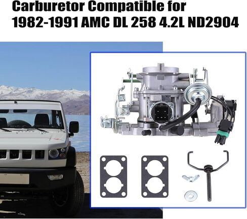 ND2904 Carburetor متوافق مع AMCDL258 4.2L ND2904 1982 1983 1984 1985 1986 1987 1988 1989 1990 1991 ، US Warehouse in Kuwait