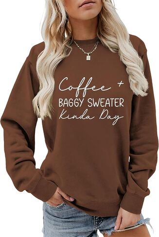Sweatshirt for Women Coffee Baggy Sweater Kinda Day Graphic Pullover Coffee Season Tshirt Long Sleeve Tops in Kuwait