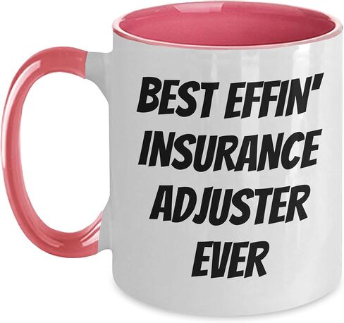 Insurance Adjuster Gifts from Friends and Family, Best Effin' Insurance Adjuster Ever Two Tone Coffee Mug for Christmas in Saudi Arabia