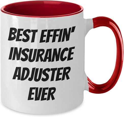 Insurance Adjuster Gifts from Friends and Family, Best Effin' Insurance Adjuster Ever Two Tone Coffee Mug for Christmas in Saudi Arabia