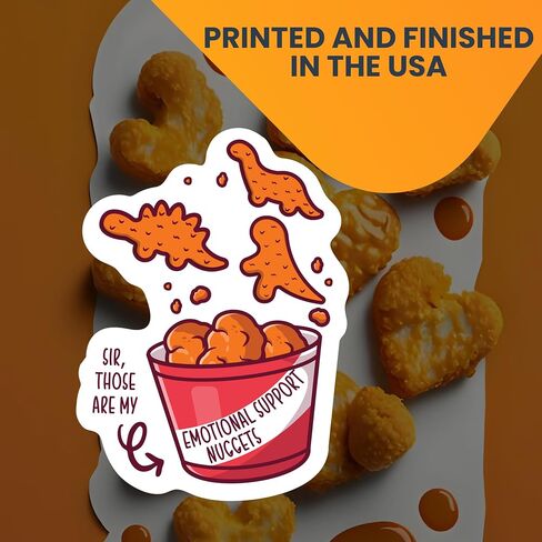 Magnet Me Up Sir, Those are My Emotional Support Chicken Nuggets Dino Nugget Meme Culture Automotive Magnet Decal, 4x6 inch, for Car, Truck SUV, Funny Humorous Magnet, Crafted in USA in Saudi Arabia