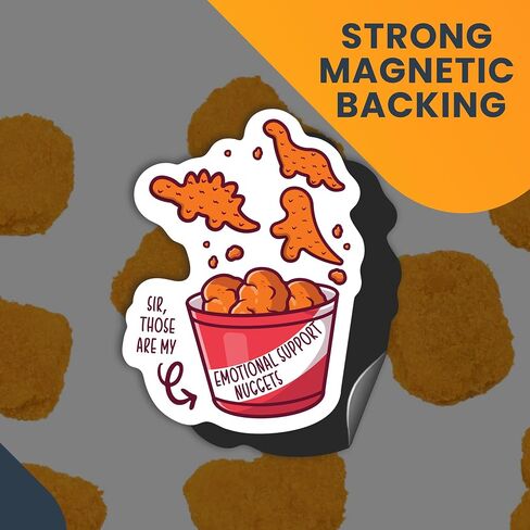 Magnet Me Up Sir, Those are My Emotional Support Chicken Nuggets Dino Nugget Meme Culture Automotive Magnet Decal, 4x6 inch, for Car, Truck SUV, Funny Humorous Magnet, Crafted in USA in Saudi Arabia