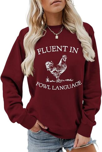 Fluent in Fowl Language Sweatshirt Long Sleeve Shirts for Women Chicken Graphic Tees Farmer Tops in Saudi Arabia