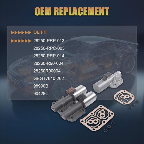 انتقال صمام الملف اللولبي الخطي المزدوج مع حشية 28260-PRP-014 ملائمة لعام 2003-2007 Accord CR-V Acura Acura RSX TSX 2.4L L4 PARTERAMET PART REPLICE OE 28260-R90-004 in Saudi Arabia