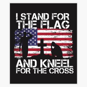 I Stand for The Flag and Kneel for The Cross American Flag Sticker Bumper Sticker Vinyl Decal 5" in Saudi Arabia