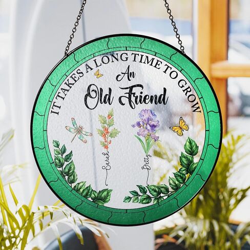 It Takes A Long Time to Grow an Old Friend - Personalized Stained Glass Window Hanging Suncatcher with Birth Flower, Custom Birthday Gift for Best Friend in Saudi Arabia
