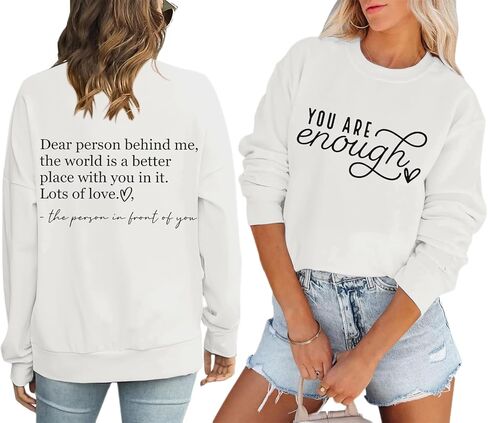 You Are Enough Sweatshirts for Women Dear Person Behind Me Hoodie Mental Health Inspirational Shirts Pullover Tops in Saudi Arabia