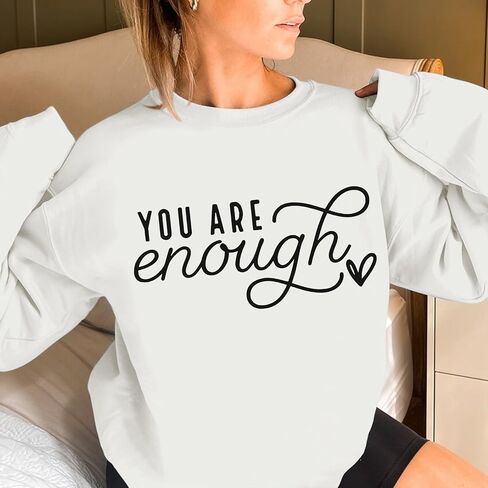 You Are Enough Sweatshirts for Women Dear Person Behind Me Hoodie Mental Health Inspirational Shirts Pullover Tops in Saudi Arabia