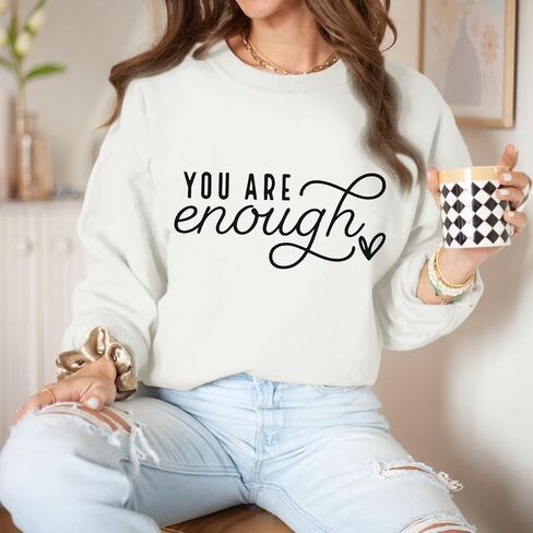 You Are Enough Sweatshirts for Women Dear Person Behind Me Hoodie Mental Health Inspirational Shirts Pullover Tops in Saudi Arabia