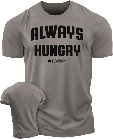 Always Hungry Gym Workout Shirt for Men Funny Lifting Gift T-Shirt in Saudi Arabia