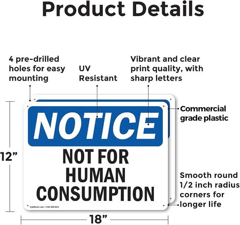 (2 Pack) Not For Human Consumption OSHA Notice Sign 7 Inch X 5 Inch Vinyl Label Decal Sticker Weather Resistant, UV Protected for Workplace, Business, and Construction Site, Made in the USA in Saudi Arabia