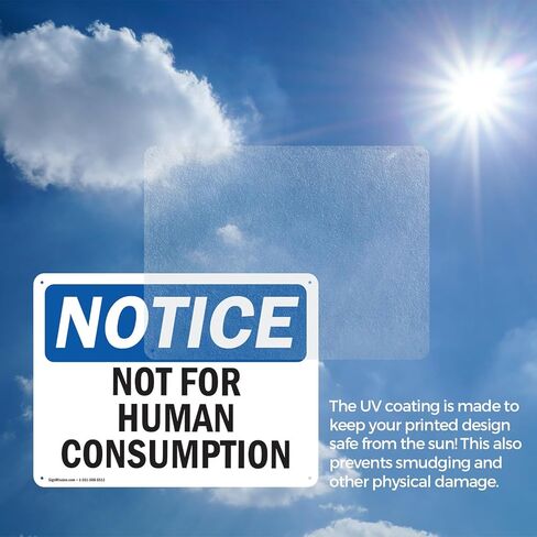 (2 Pack) Not For Human Consumption OSHA Notice Sign 7 Inch X 5 Inch Vinyl Label Decal Sticker Weather Resistant, UV Protected for Workplace, Business, and Construction Site, Made in the USA in Kuwait