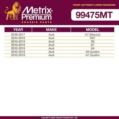 Metrix Premium Artics Arrt-الأمام اليسرى واليمين الذراع الخلفي الذراع الخلفي W joint in-ball ins and outing stists 16-17 Audi A7 (المكسيك) ، 14-18 RS7 ، 13-18 S6 ، S7 ، RK622832 RK622833 تم صنعه في أوروبا in Saudi Arabia