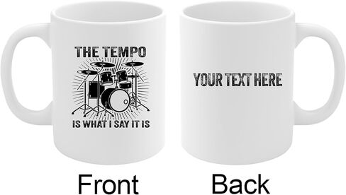 Panvola The Tempo Is What I Say It Is Drummers Gifts Drum Player Musicians Drummer Brother Boyfriend Friend Band Ceramic Mug (White) in Saudi Arabia