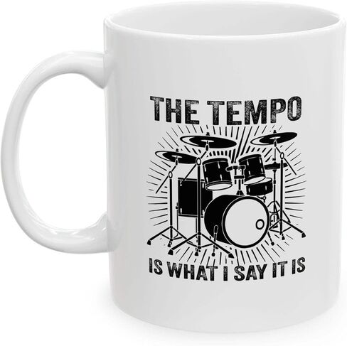 Panvola The Tempo Is What I Say It Is Drummers Gifts Drum Player Musicians Drummer Brother Boyfriend Friend Band Ceramic Mug (White) in Saudi Arabia