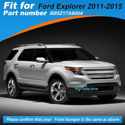 غطاء خطاف السحب الأمامي من Ford Explorer 2011 2012 2013 2014 2015 BB5Z17A900A BB5Z17A900APTM (جانب غير مصقول ، جانب الركاب الأيمن) in Saudi Arabia