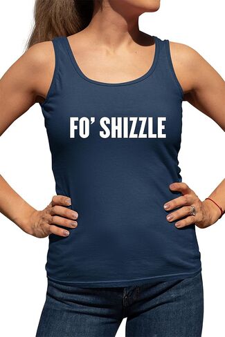 Go All Out Womens Fo Shizzle Sleeveless Tank Top T-Shirt in Saudi Arabia