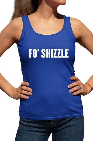 Go All Out Womens Fo Shizzle Sleeveless Tank Top T-Shirt in Saudi Arabia