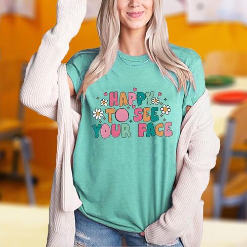 Teacher Shirts for Women Happy to See Your Face Shirt First Day of School Teacher T-Shirt Appreciation Tee Gifts in Saudi Arabia