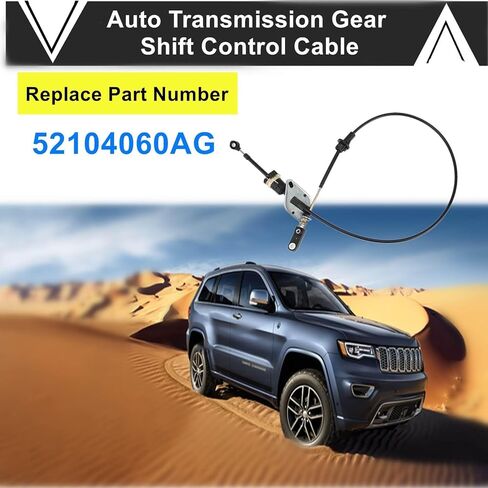 Auto Transmission Gear Shift Control Cable 52104060AG Compatible with Jeep Grand Cherokee 4.0L I6 2003 2004,Transmission Shift Control Cable Replace 52104060AG in Saudi Arabia