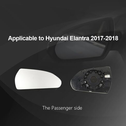 الزجاج البديل للمرآة الجانبية للركاب لـ Hyundai Elantra 2017 2018 ، الزجاج المرآة للسيارات الجانبية الساخنة للسيارات لعام 2017 2018 Hyundai Elantra (Skouio 01-S) in Kuwait