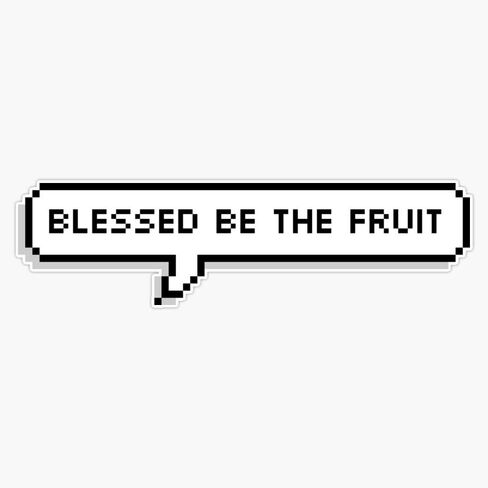 Blessed Be The Fruit 8-Bit Vinyl Sticker Waterproof Decal Laptop Wall Window Bumper Sticker 5" in Saudi Arabia