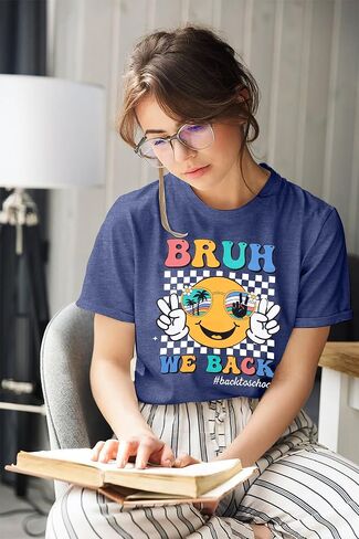 قمصان المعلمين للنساء Bruh نعود إلى اليوم الأول من T-School T-Shirt إلى معلمي المدارس هدية TEE TOP in Kuwait