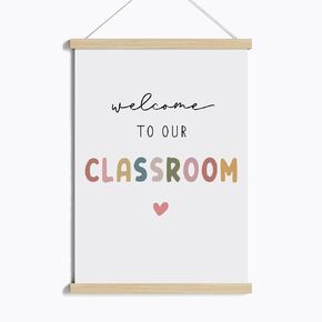 Classroom Decor Boho Neutral Wall Art, Welcome To Our Classroom Sign, Inspirational Quotes, Classroom Wooden Hanging Posters, Back to School Classroom Door Sign