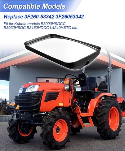 Tractor Mirror Fit for Kubota Models B3000HSDCC B3030HSDC B3150HDCC L4240HSTC L4240HSTC-3 L4330HST L5030HST Replace 3F260-53342 3F26053342, 2PCS in Saudi Arabia