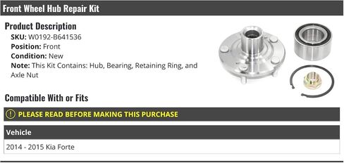 Front Wheel Bearing Hub Repair Kit - Compatible with 2014-2015 Kia Forte in Saudi Arabia