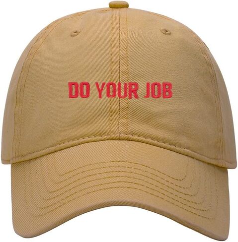 Baseball Cap Men Women Do Your Job Embroidered Unisex Classic Adjustable Strapback Dad Hat in Saudi Arabia