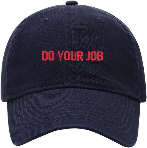 Baseball Cap Men Women Do Your Job Embroidered Unisex Classic Adjustable Strapback Dad Hat in Saudi Arabia
