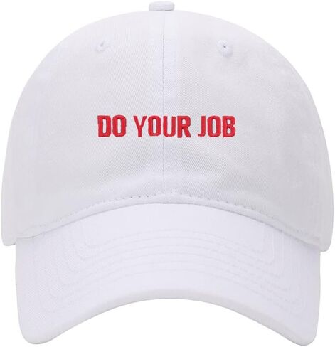 Baseball Cap Men Women Do Your Job Embroidered Unisex Classic Adjustable Strapback Dad Hat in Saudi Arabia