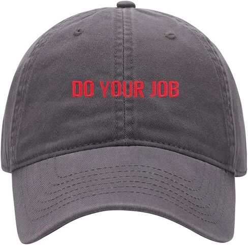 Baseball Cap Men Women Do Your Job Embroidered Unisex Classic Adjustable Strapback Dad Hat in Saudi Arabia