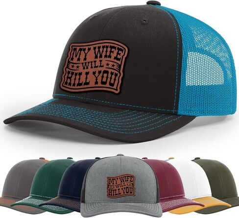 My Wife Will Kill You, Funny Husband Warning, Bold Hat, 112 Style Trucker Leather Patch Hat for Men And Women Breathable Hat, Snapback Adjustable Hat in Saudi Arabia