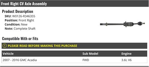 Front Right Passenger Side CV Axle Shaft Assembly - Compatible with 2007-2016 GMC Acadia FWD 3.6L V6 in Saudi Arabia