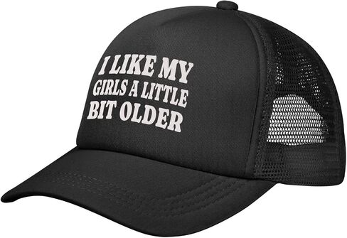 I Like My Girls A Little Bit Older Trucker Hat Snapback Hat Funny Hats for Men Women in Saudi Arabia
