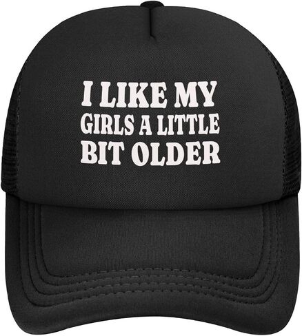 I Like My Girls A Little Bit Older Trucker Hat Snapback Hat Funny Hats for Men Women in Saudi Arabia
